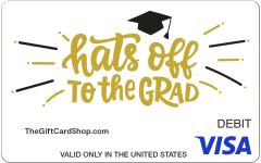 Visa® Hats Off Grad Gift Card featuring a white background with the text "hats off to the grad" and a small black graduation cap sitting on top of the text.