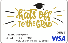 Visa® Hats Off Grad Gift Card featuring a white background with the text "hats off to the grad" and a small black graduation cap sitting on top of the text.